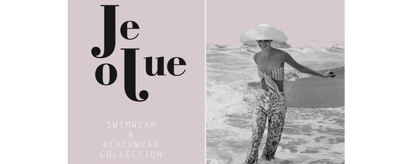 Je Joue Beachwear & Swimwear collection