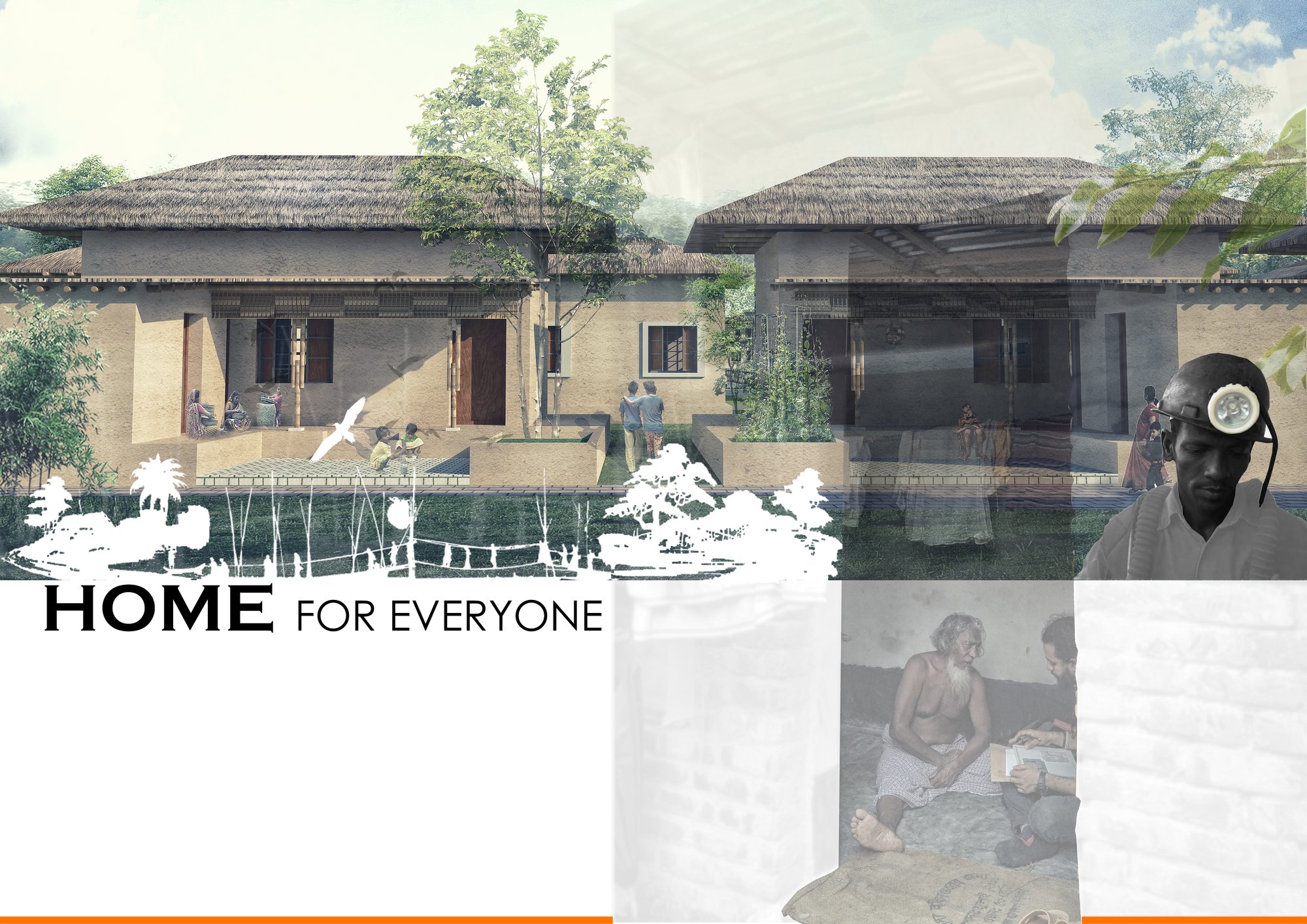 HOME FOR EVERYONE (A VILLAGE FOR COAL MINE WORKERS)