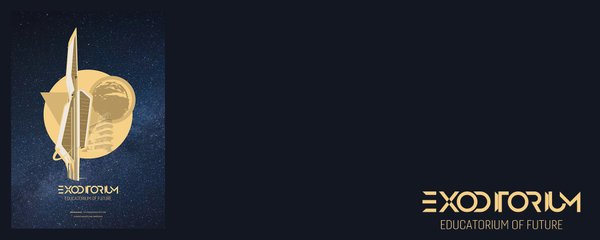 Exoditorium: Educatorium of Future