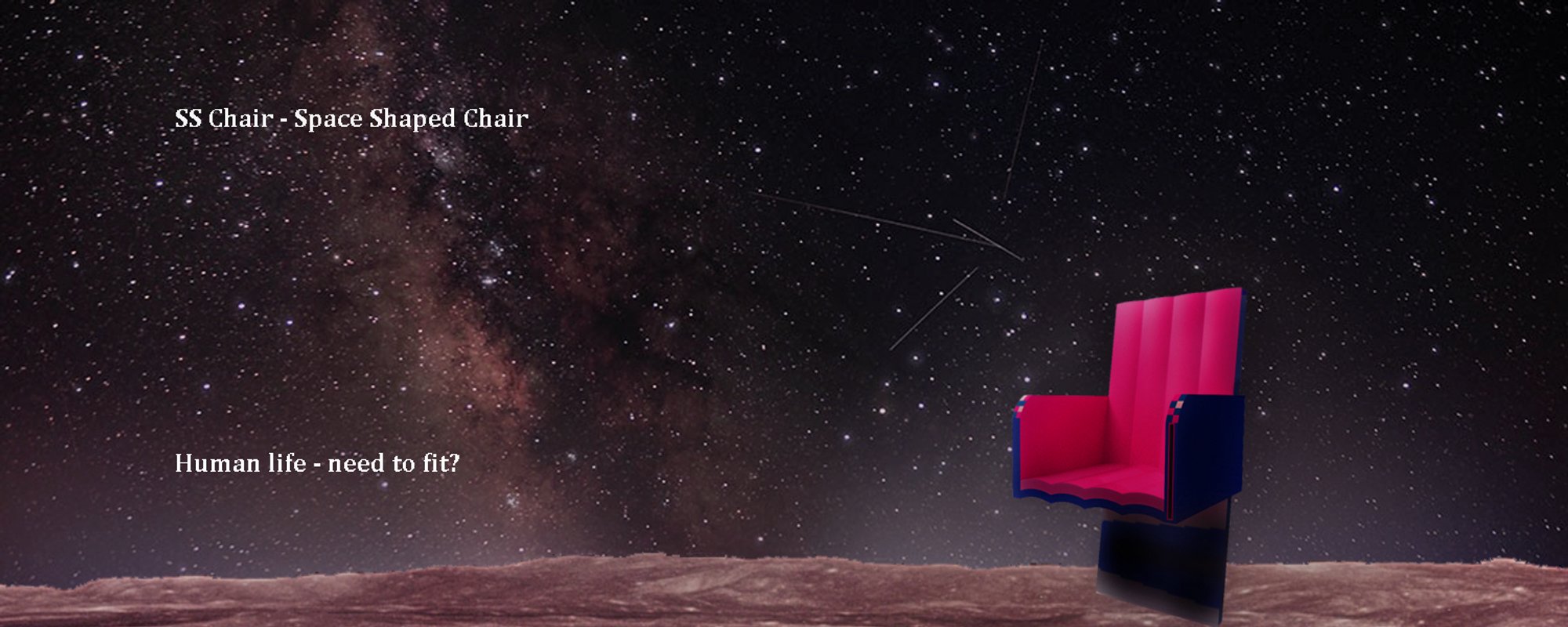 SS Chair - Space Shaped Chair