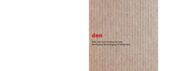 Den, build your own furniture, re imagining the packaging of refrigerator