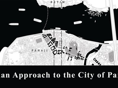 Revitalizing the Pedestrian Approach to the City of Panjim: The Social Magnet