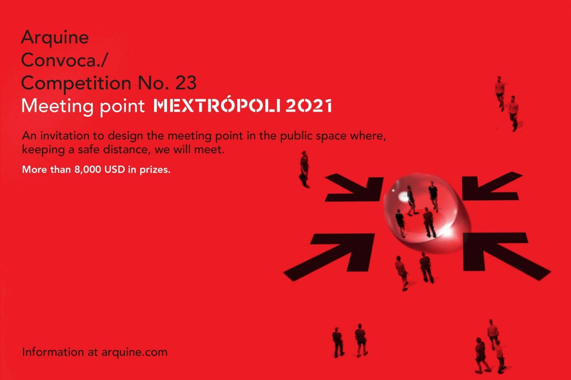 Arquine Competition No. 23 | Meeting Point MEXTRÓPOLI 2020