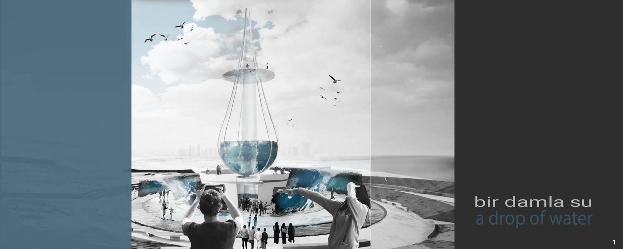 Bir Damla Su - A Drop of Water