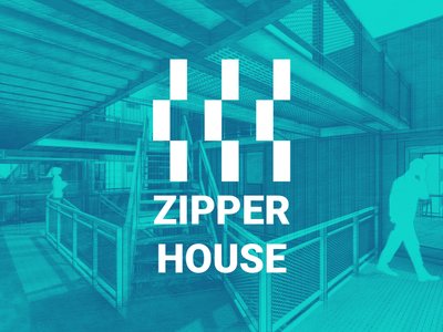ZIPPER HOUSE