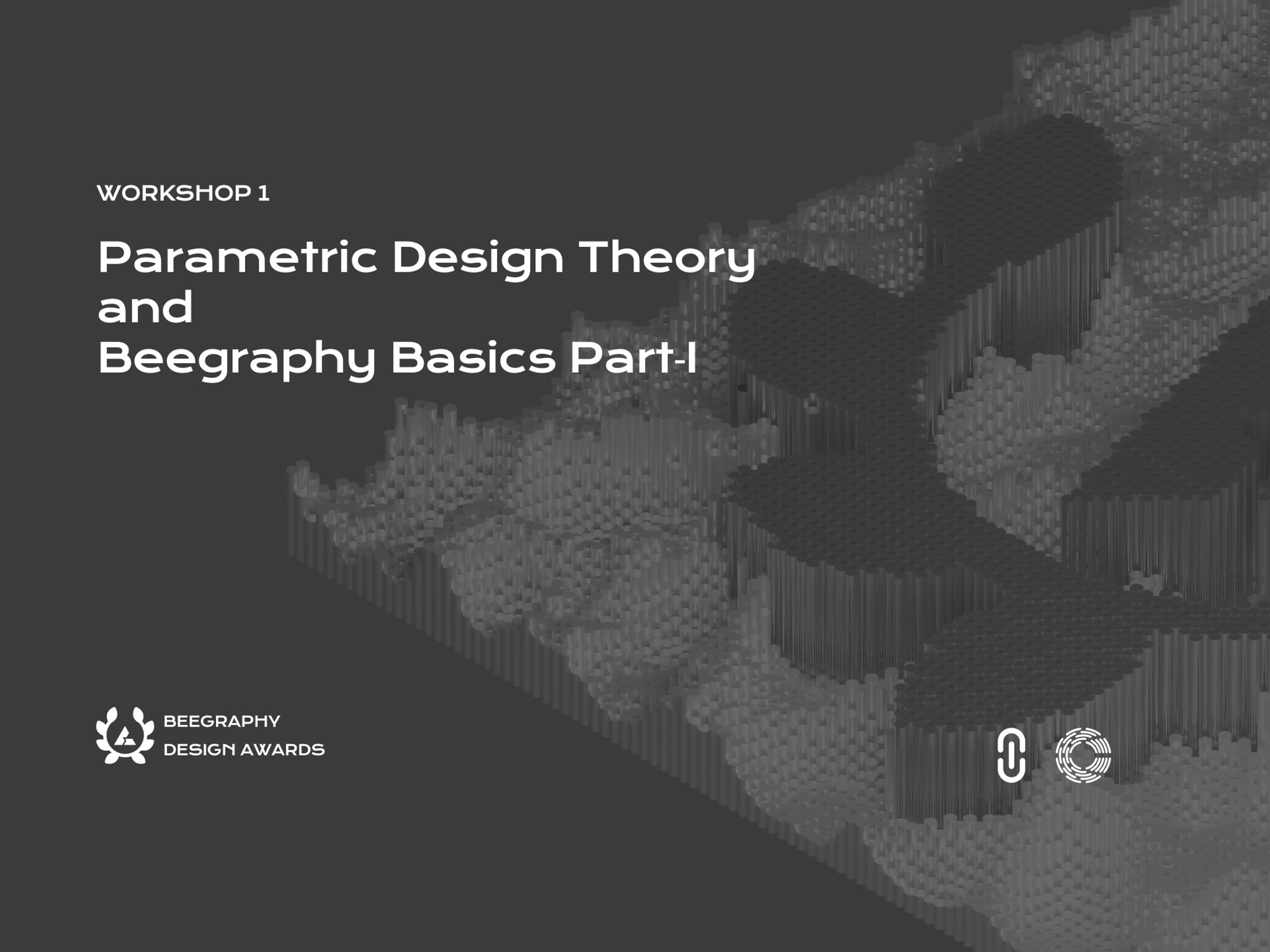 Parametric Design: What Can You Learn from the 1st Workshop of Beegraphy?