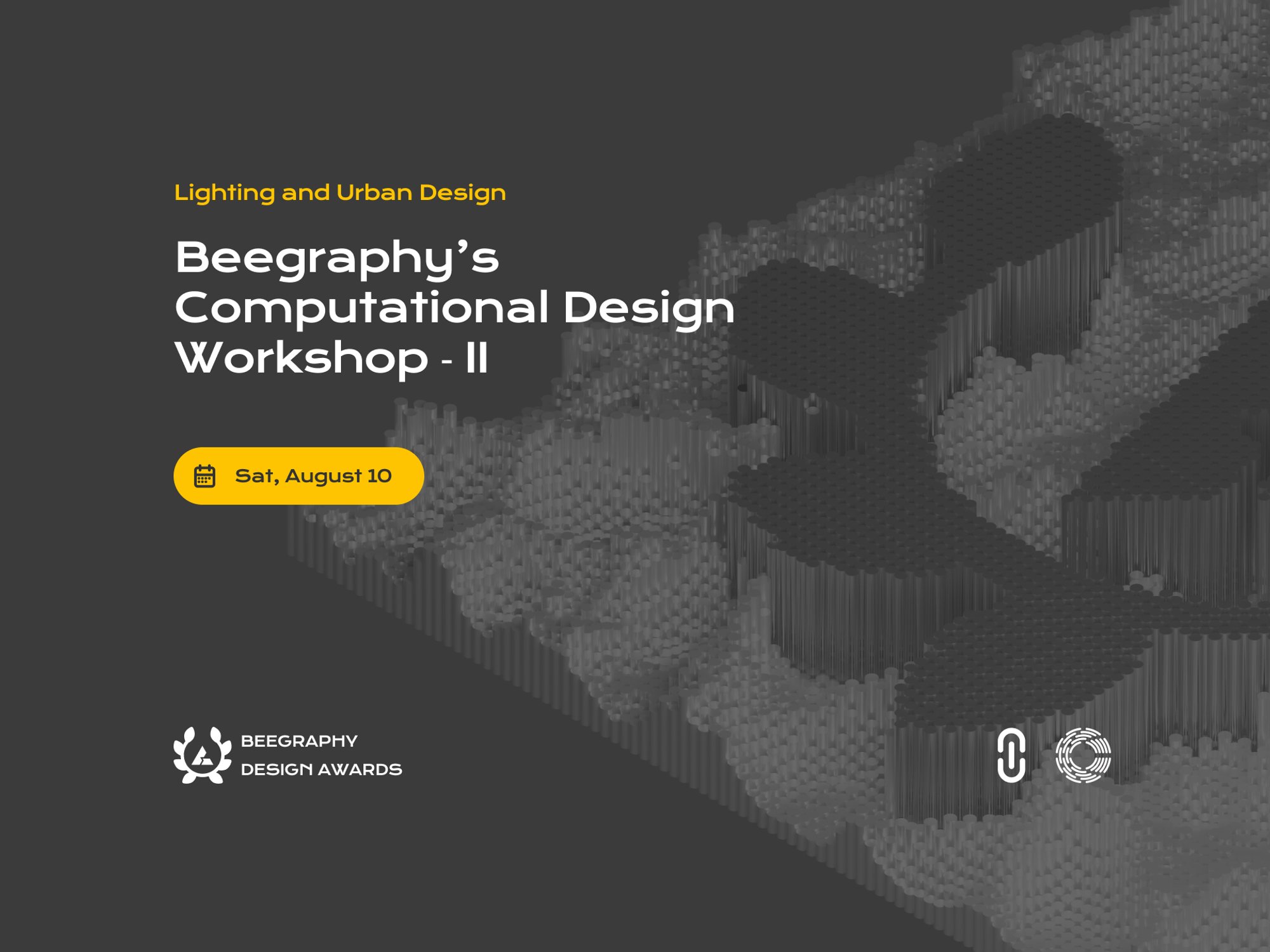 From Parametric Lighting to Urban Furniture: Join the 2nd Workshop in Beegraphy’s Computational Design Series