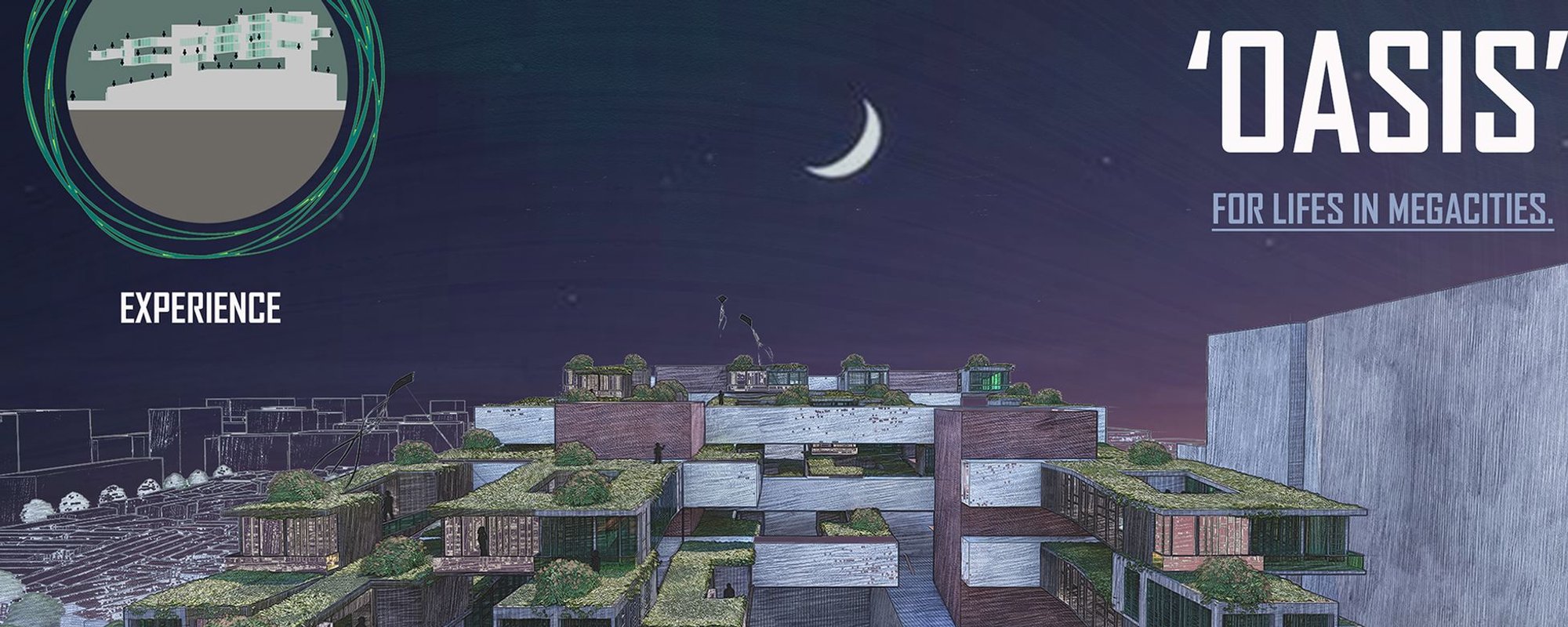 'Oasis' for Sustainable Urban Living: Reinventing Megacity Architecture