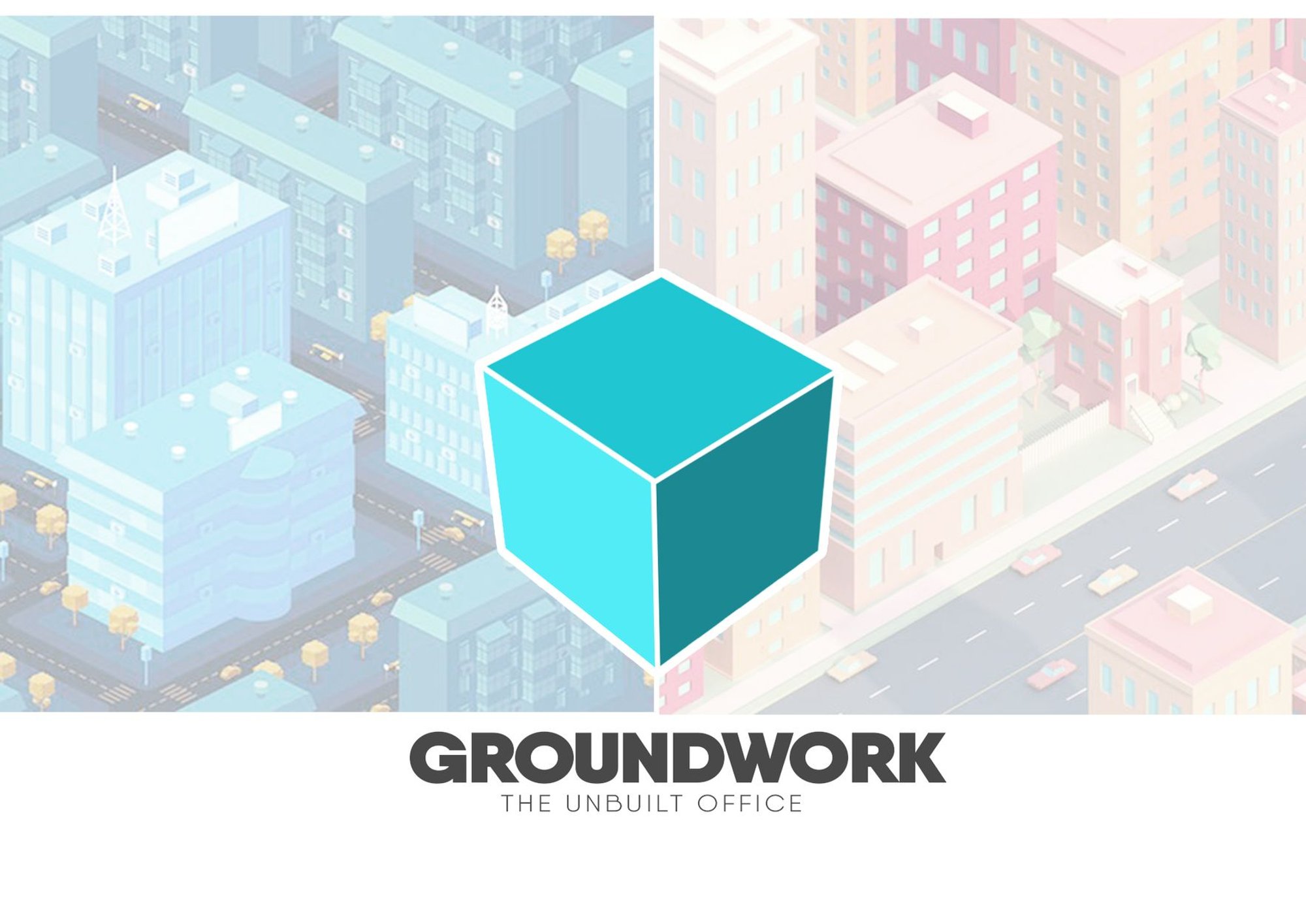 Groundwork: The Unbuilt Office – A Vision for Future Workspaces