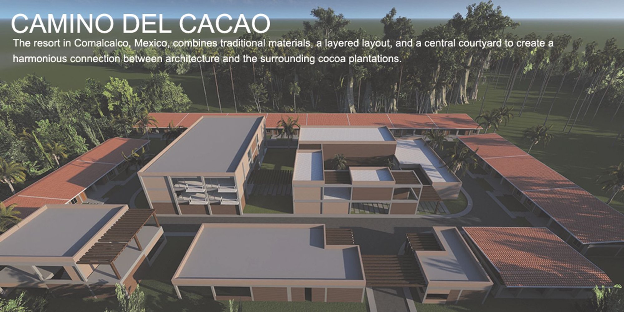 CAMINO DEL CACAO – A Cultural Retreat Rooted in Resort Architecture Design
