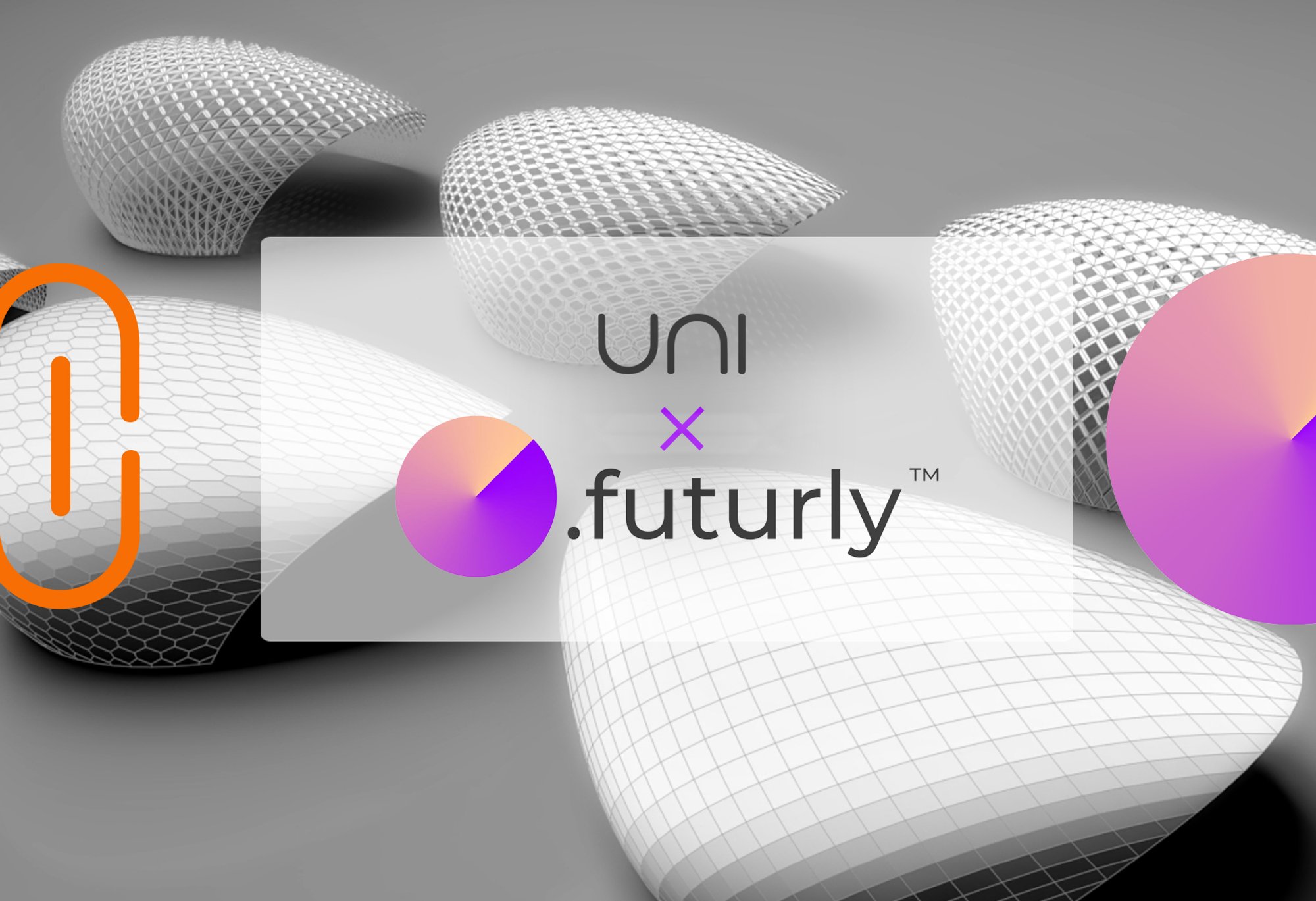UNI and Futurly join hands to bring you the best of both worlds!