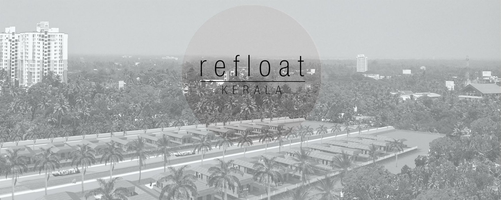 Refloat Kerala: Sustainable Flood-Resilient Architecture