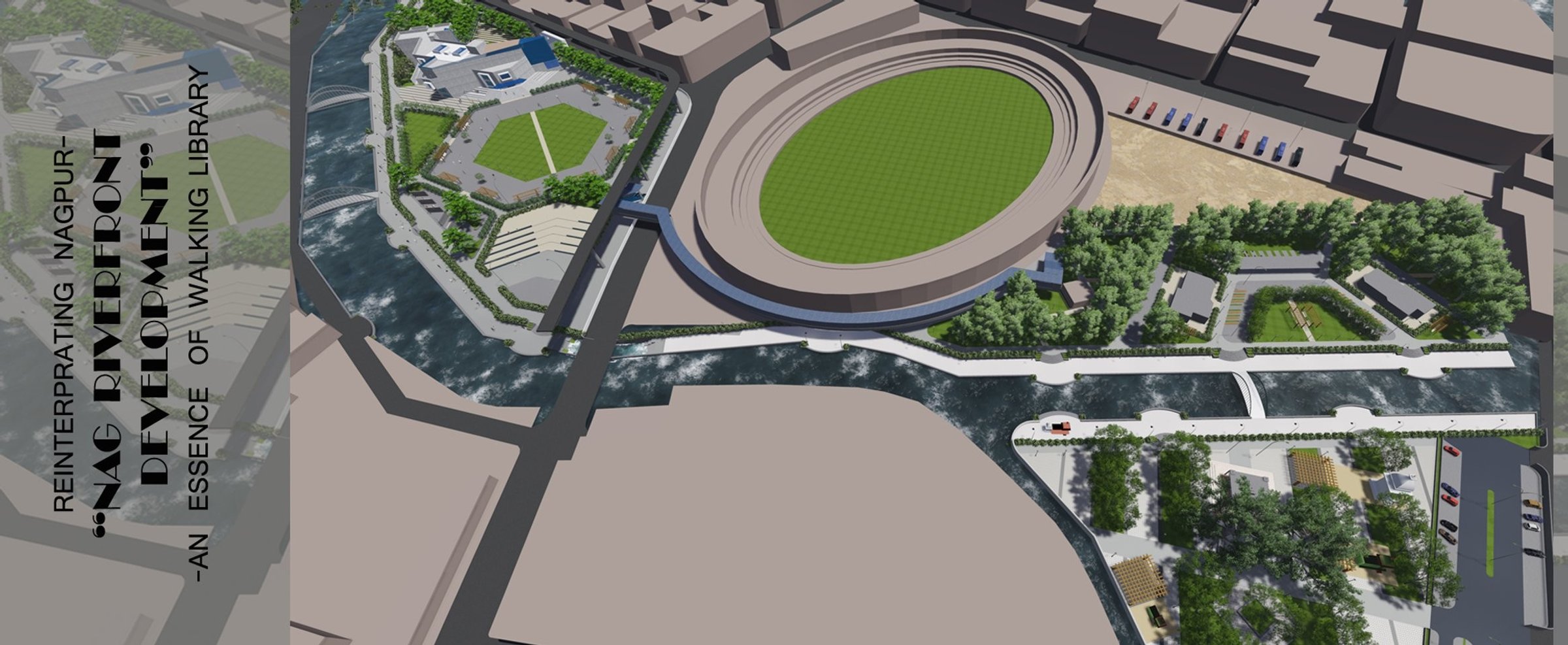 Reinterpreting Nagpur Riverfront Development Architecture