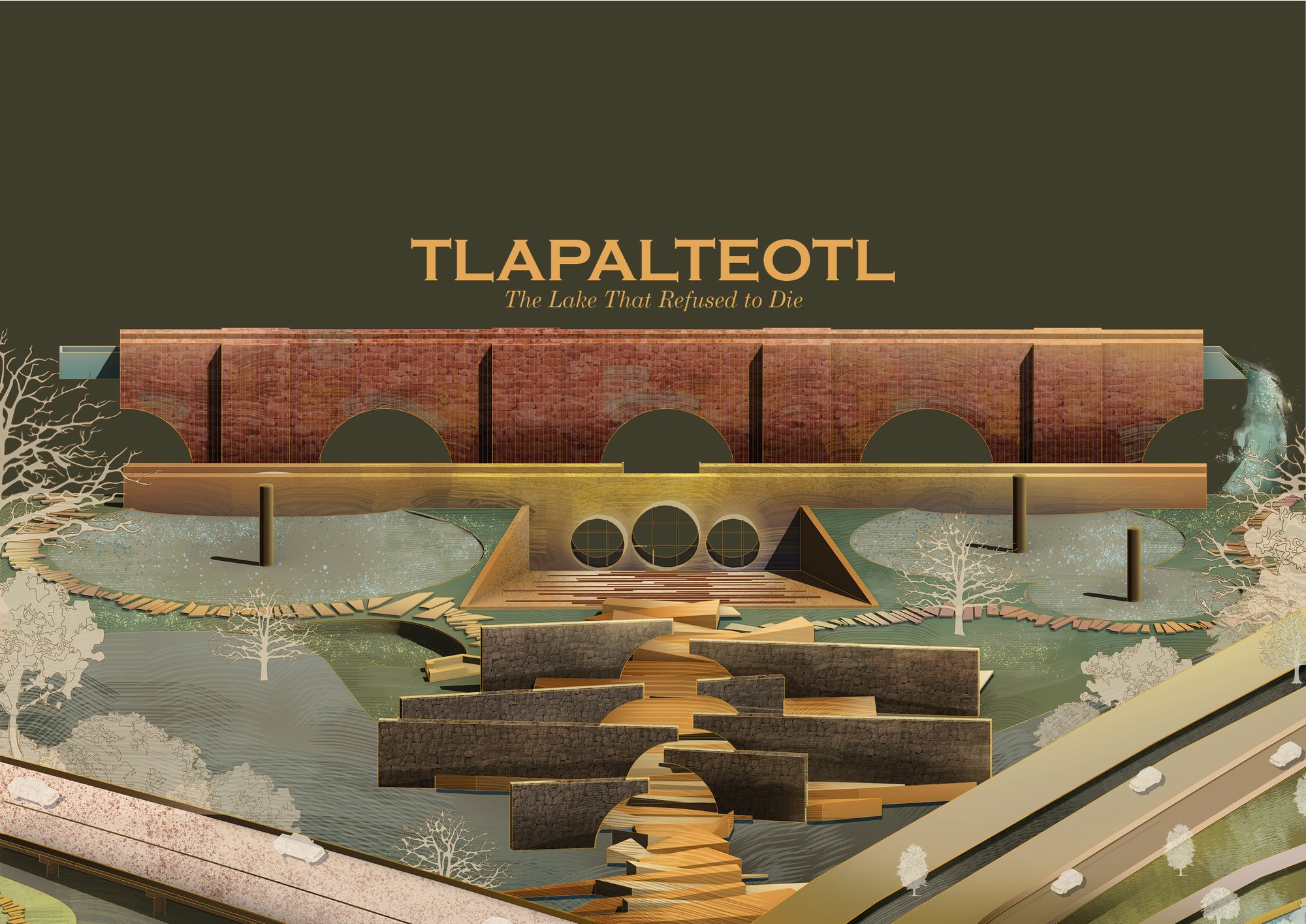 TLAPALTEOTL : The Lake That Refused to Die