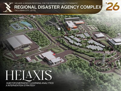 HELAXIS: A Design Proposal of a Multi-Thematic Regional Disaster Agency Complex in Region VIII