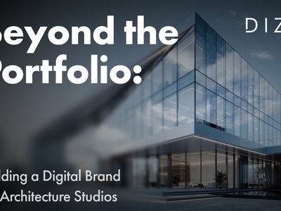 Beyond the Portfolio: Building a Digital Brand for Architecture Studios