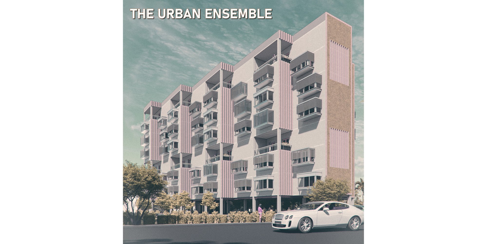 THE URBAN ENSEMBLE