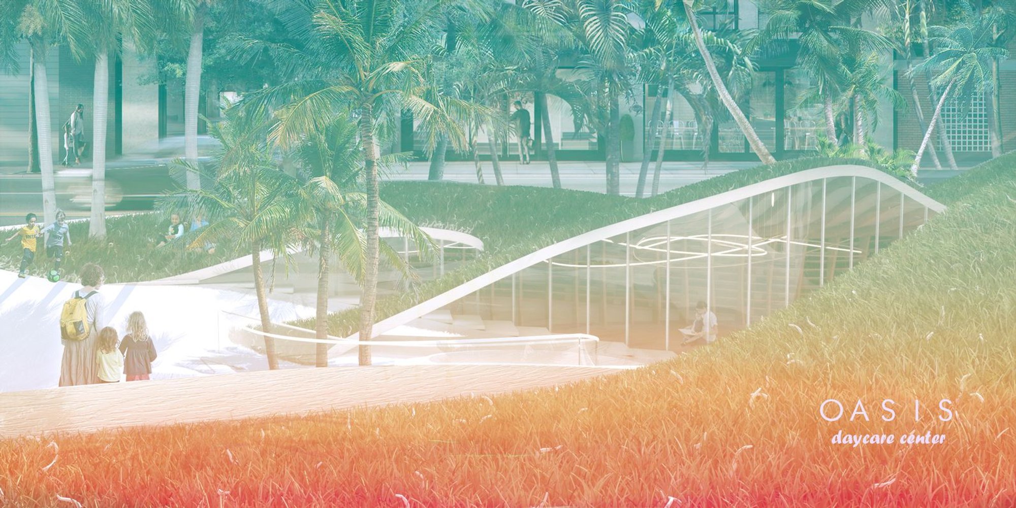 Oasis Daycare: Where the Building Disappears and the Landscape Teaches