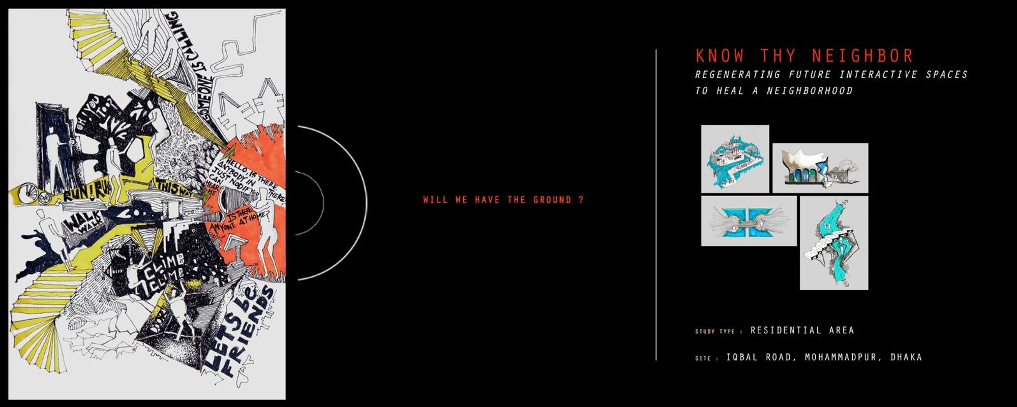 Know Thy Neighbor: Urban Regeneration Architecture for Healing Neighborhoods in Dhaka