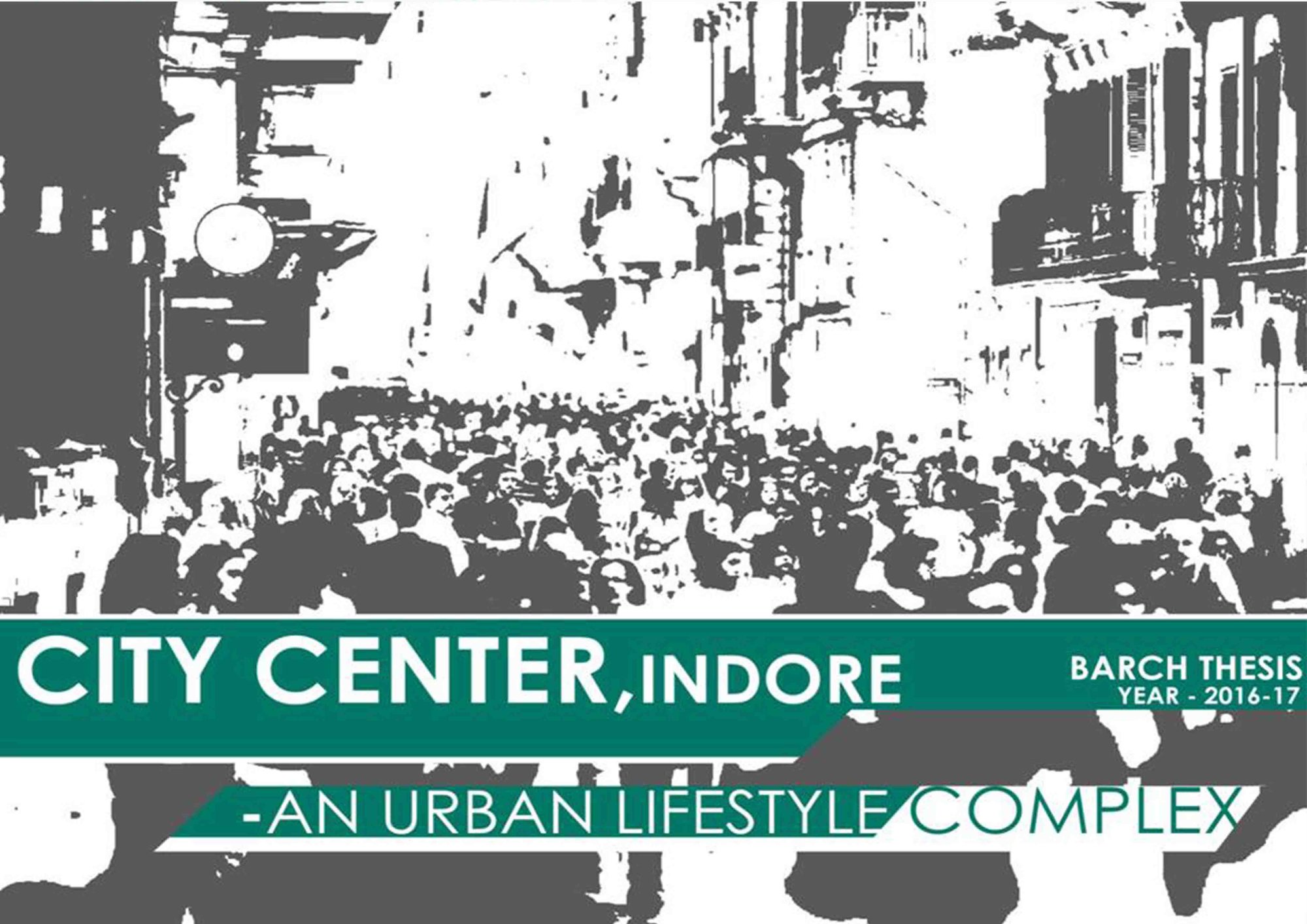 City Center, Indore – An Urban Lifestyle Complex