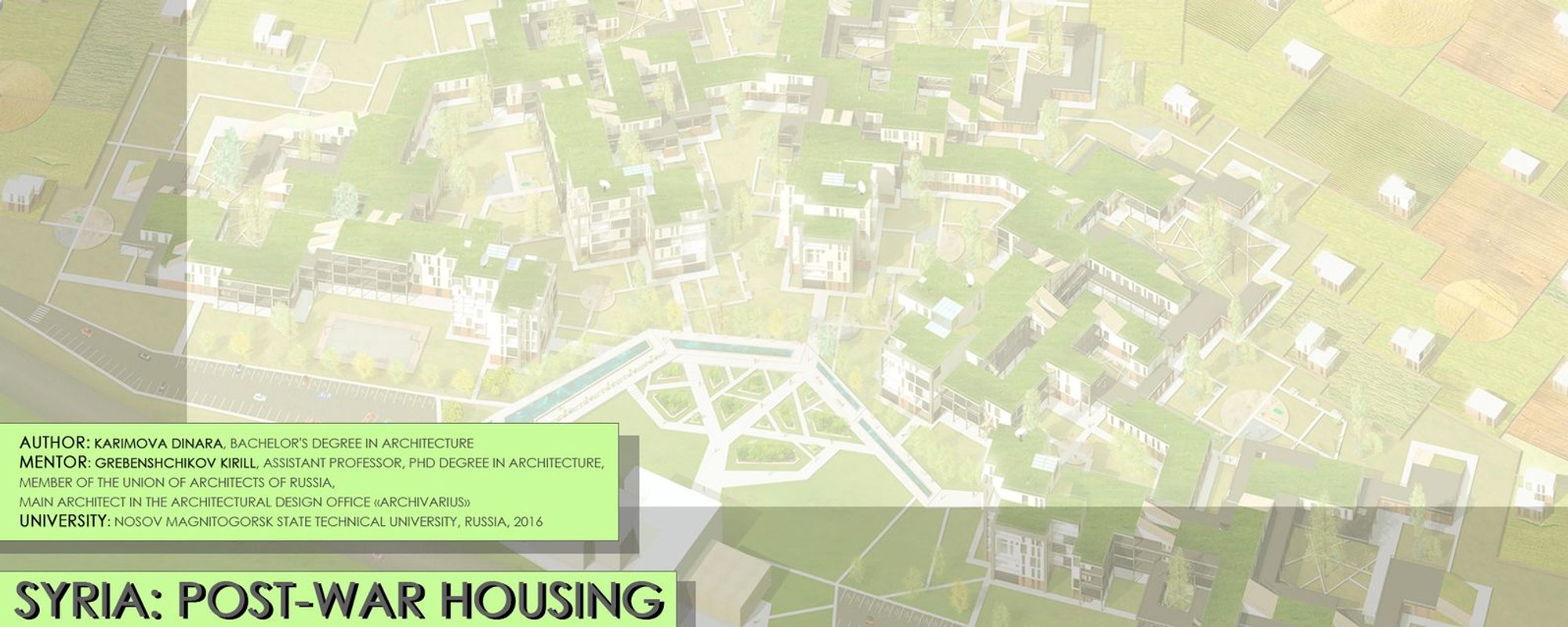 Syria: Post-War Housing — Sustainable Reconstruction Architecture for a Nation in Recovery