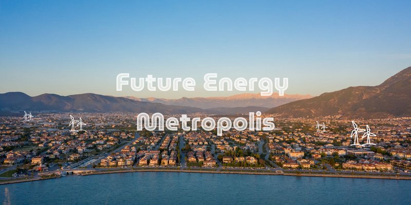 <i>Future Energy Metropolis -&nbsp;Designing the Self-Sustaining City of Tomorrow</i>