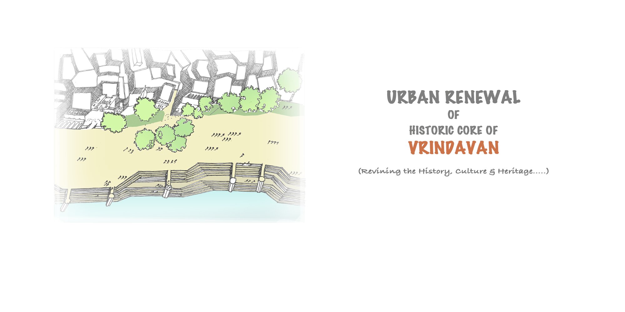 Urban Renewal of Historic Core of Vrindavan