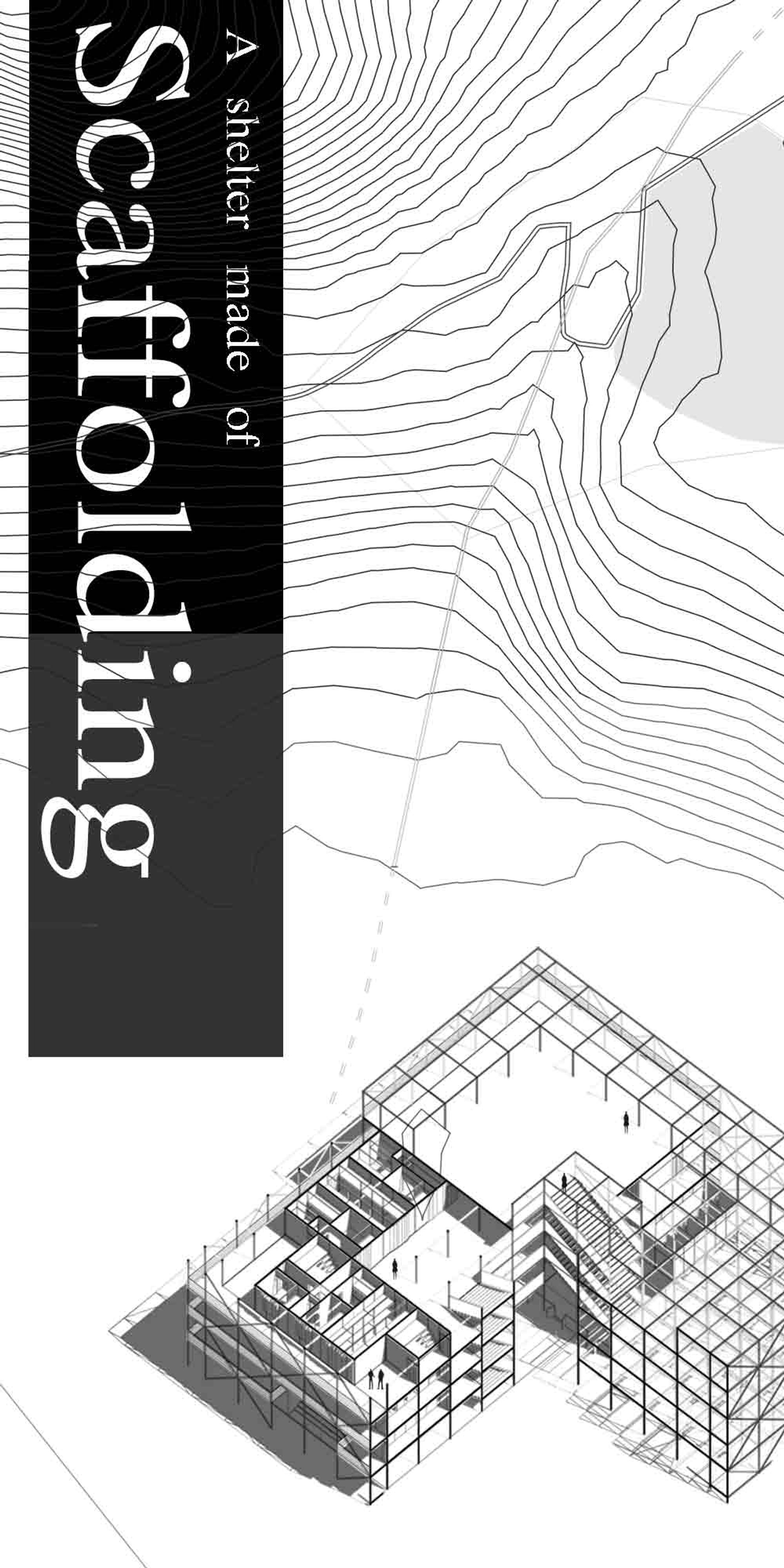 A shelter made of Scaffolding