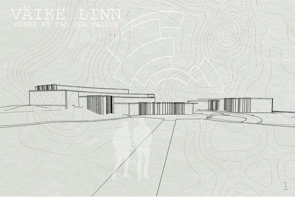 Väike Linn - Opera by the Sea 