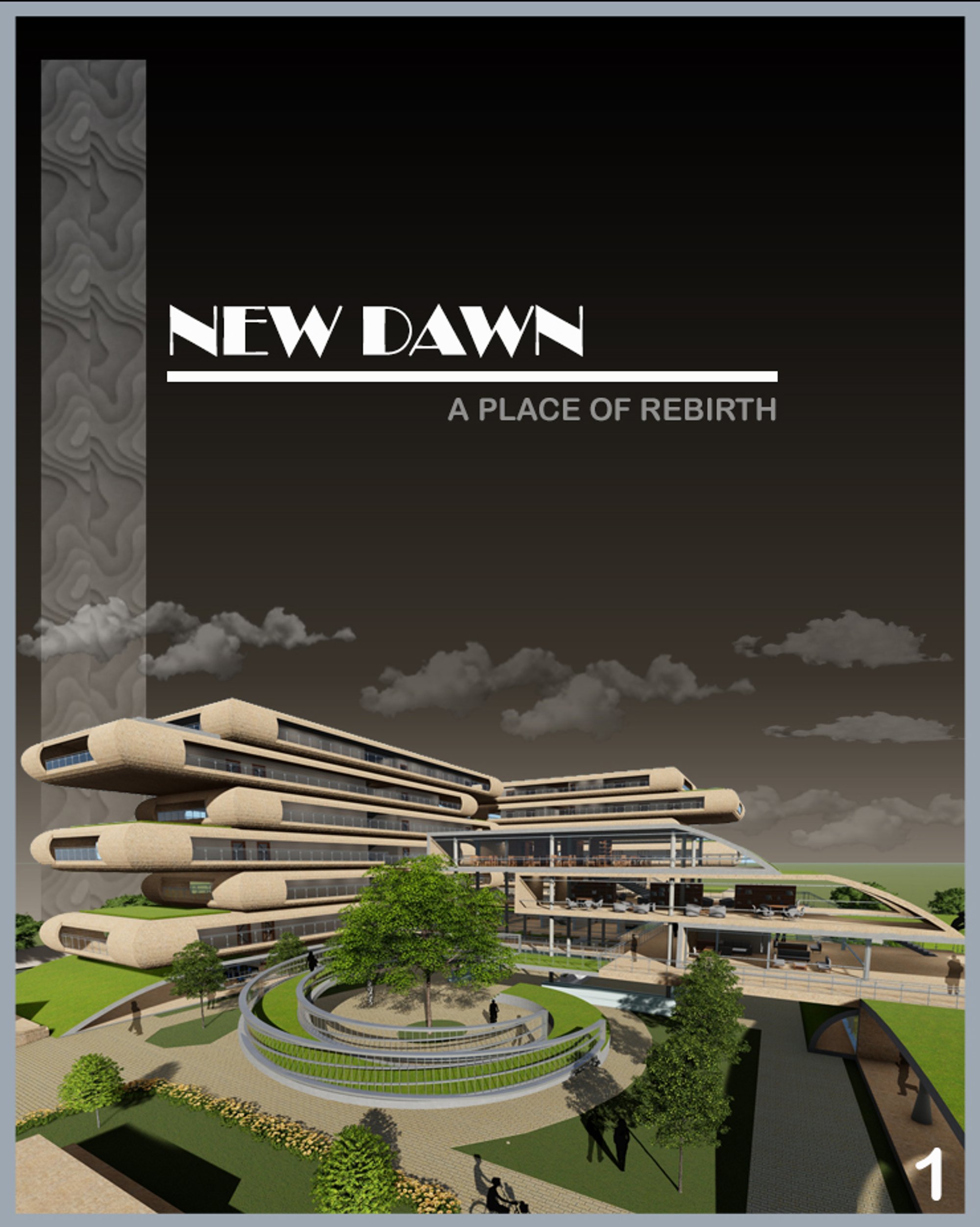 NEW DAWN - A PLACE OF REBIRTH 