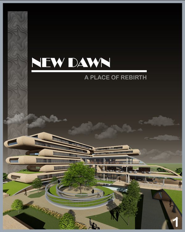 NEW DAWN - A PLACE OF REBIRTH 