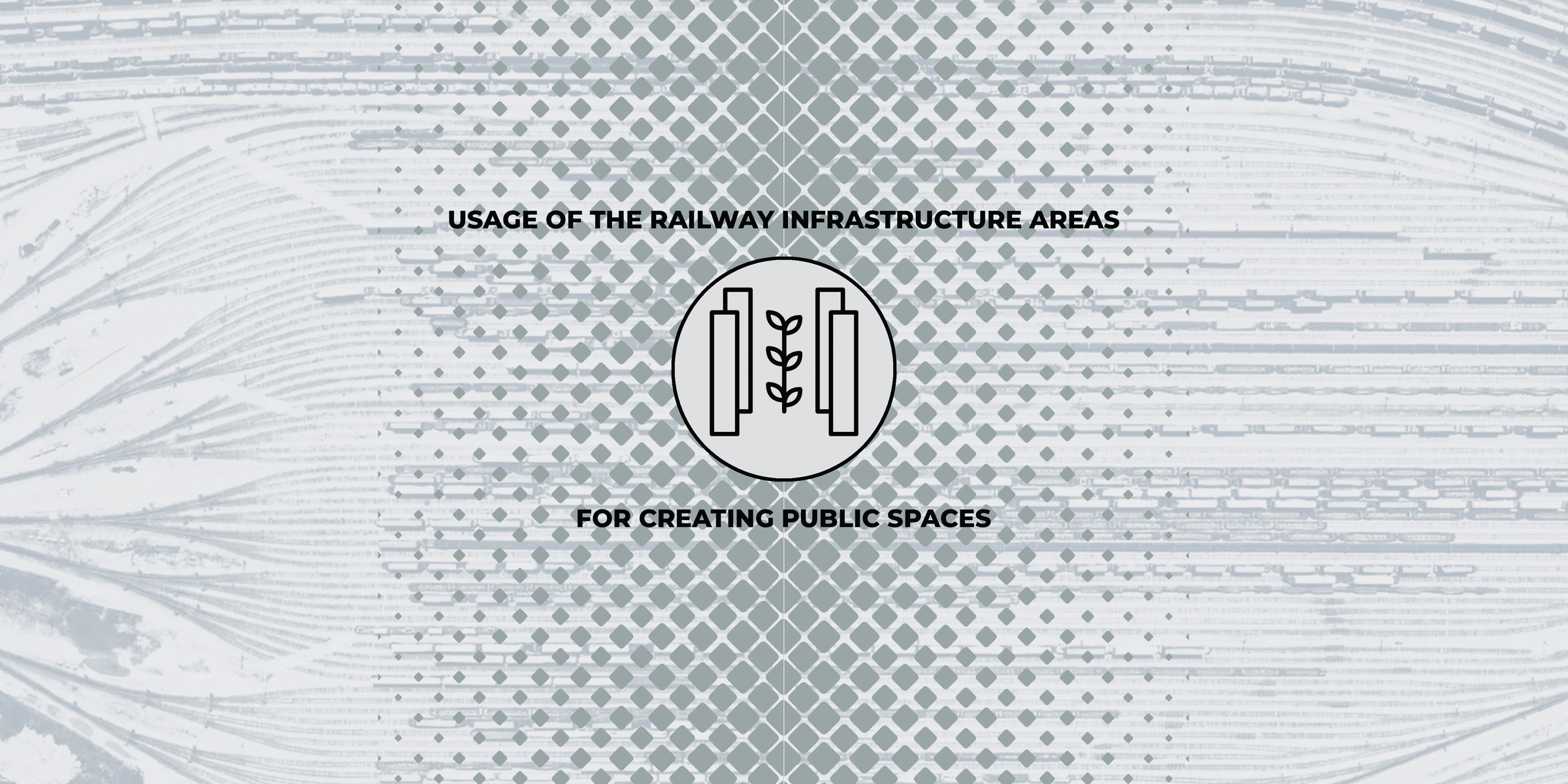 Railway infrastructure areas as a public spaces