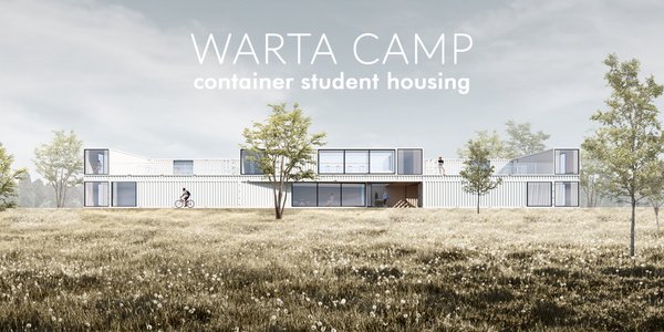 WARTA CAMP - container student housing