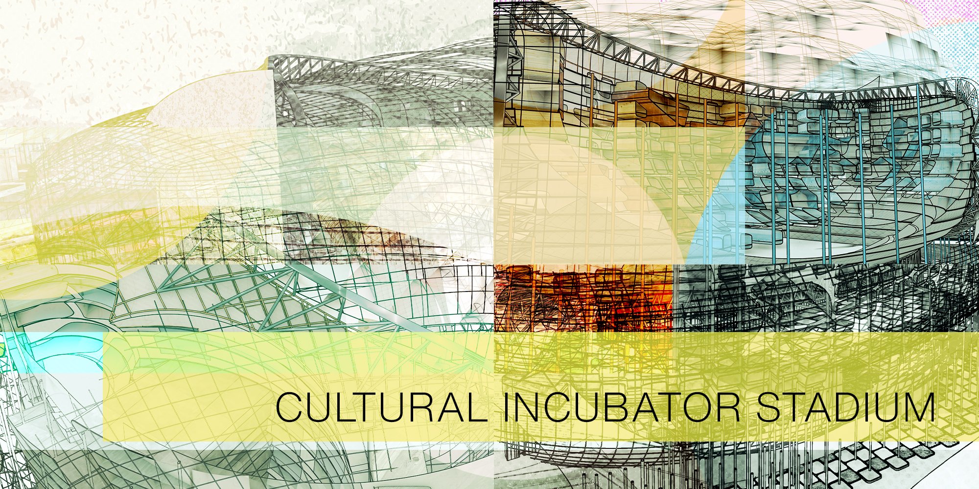 CULTURAL INCUBATOR STADIUM