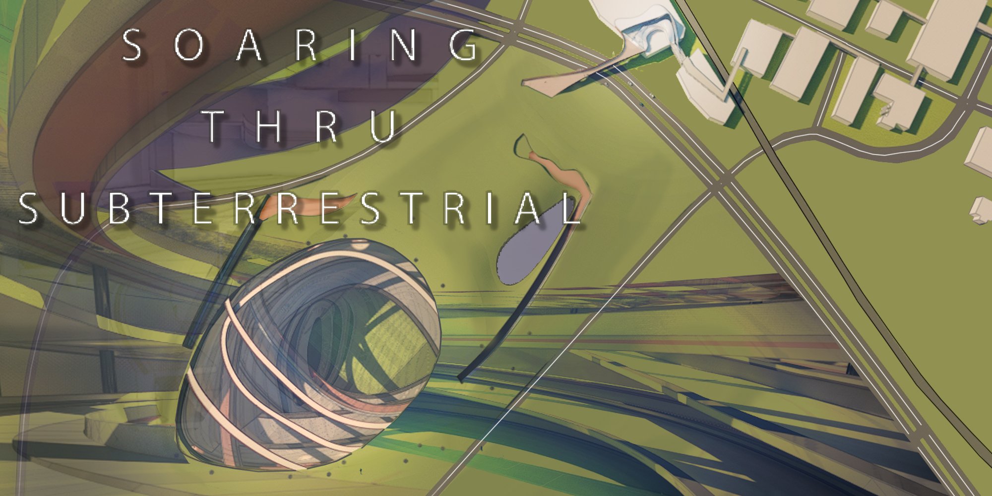 Soaring Thru Subterrestrial