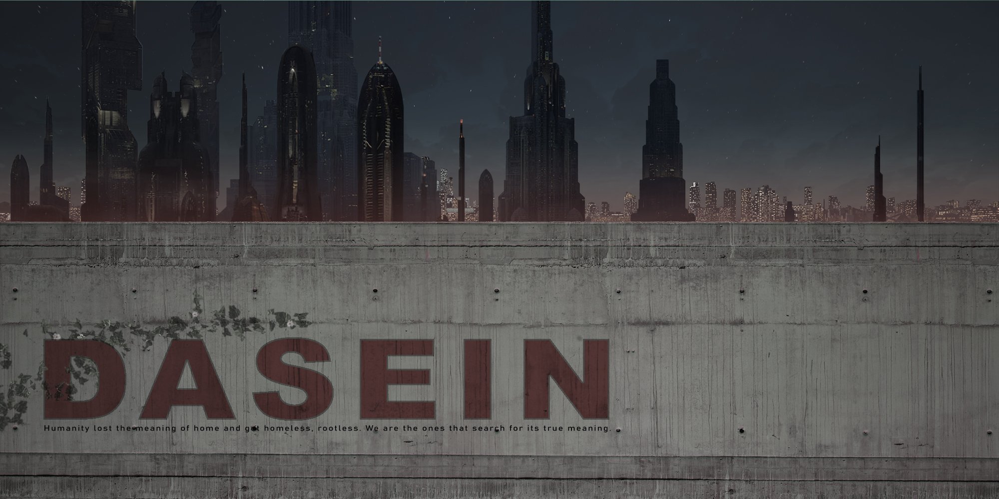 DASEIN, Behind The Wall