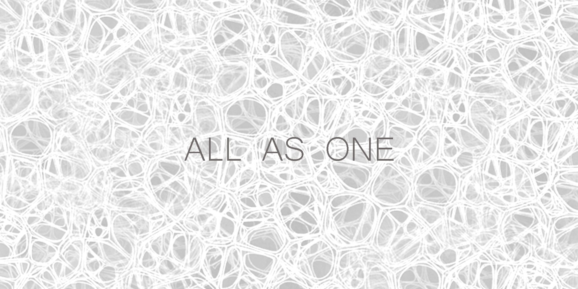 ALL AS ONE