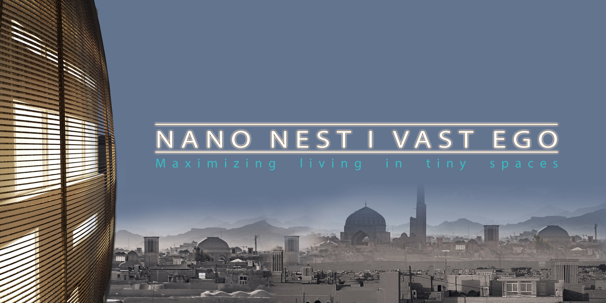 Nano Nest I Vast Ego
