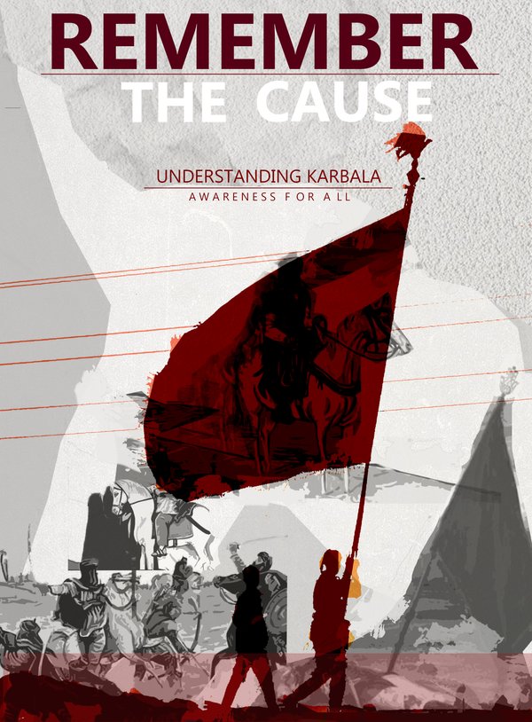 Remember The Cause (Understanding Karbala)