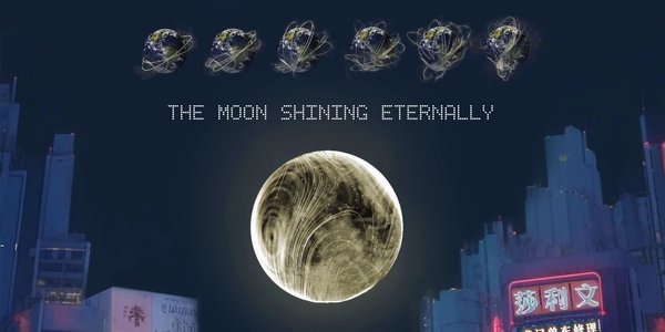 The Moon Shining Eternally