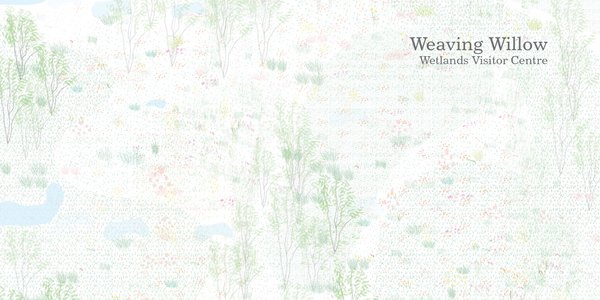 Weaving Willow Wetlands Visitor Centre