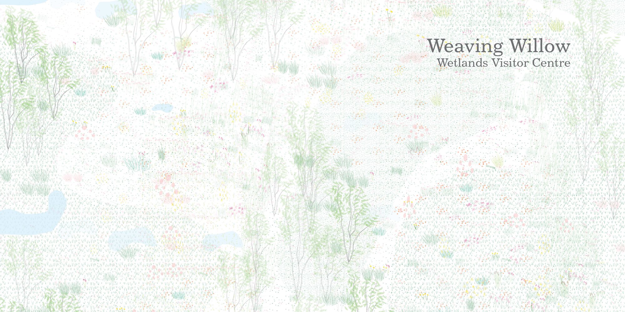 Weaving Willow Wetlands Visitor Centre