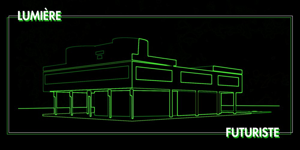 LUMIÈRE FUTURISTE 