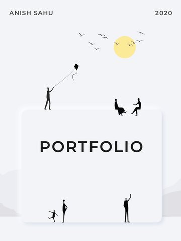Anish Kumar Sahu - Portfolio - 2020