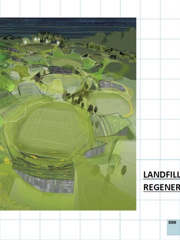 LANDFILL RECLAMATION AND REGENERATION