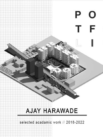 Architectural portfolio by Ajay Harawade