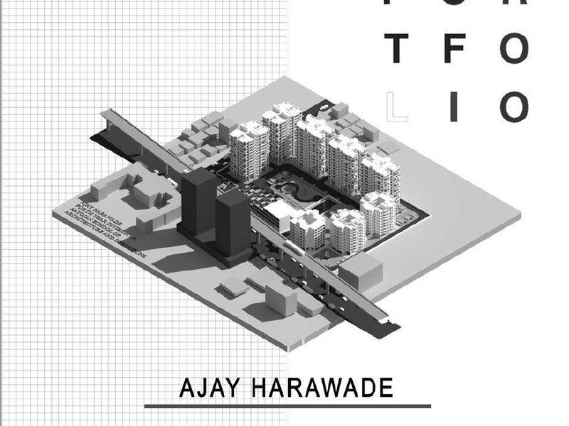 Architectural portfolio by Ajay Harawade