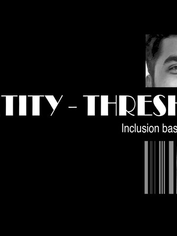 IDENTITY - THRESHOLD