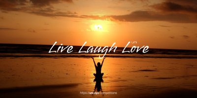 Live Laugh Love competition banner