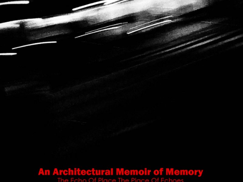 the architectural memoir of memory